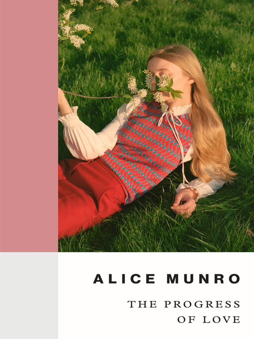 Title details for The Progress of Love by Alice Munro - Wait list